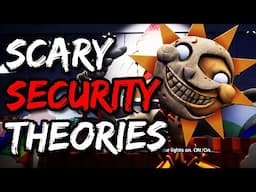 Scary FNAF Security Breach Theories