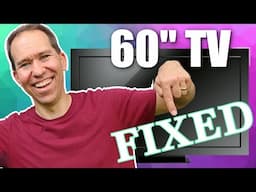 Can I Fix a BIG TV for Less Than a $1?