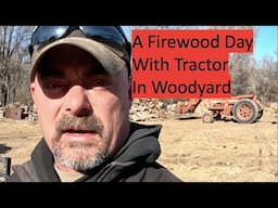 A Firewood Day with the Tractor Back in the WoodYard #firewood #firewoodbusiness