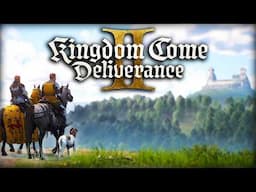 The Ultimate Medieval Adventure Begins! | Kingdom Come: Deliverance 2 Gameplay | Part 1