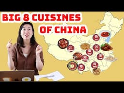 China's BIG 8 Cuisines EXPLAINED!