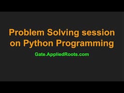 Live on 15th October: Problem Solving [Python Programming]