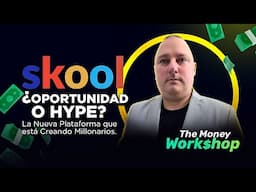 "Skool: La Nueva Plataforma que Está Creando Millonarios | ¿Oportunidad o Hype?"