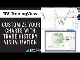 TradingView Pro Tip: Customize Your Charts with Trade History Visualization