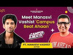 Manasvi Vashist on his Lifestory, Film Industry, Campus Beats & more | Dr Ysr Podcast