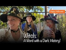 Witch: A Word with a Dark History! Happy Halloween S8-21