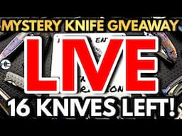 MC LIVE! MYSTERY KNIVES GIVEAWAY! 16 KNIVES LEFT!