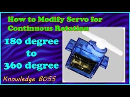 How to Modify a SG90 Servo for 360 degree Continuous Rotation | 180 deg to 360 deg Servo | தமிழ்