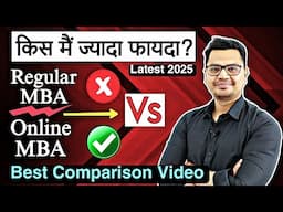 Online Vs Regular MBA 2025 | Best Comparison Video | MBA Details in Hindi | By Sunil Adhikari