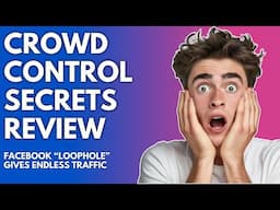 Crowd Control Secrets Review | Facebook Loophole Makes Six Figure Income