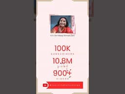 100 K Subscribers by Learning Sahaja Yoga YouTube Channel