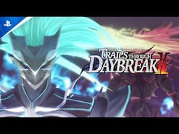 The Legend of Heroes: Trails through Daybreak II - Opening Movie | PS5 & PS4 Games