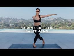 10-Min Sculpted Barre Arms with Emily Sferra | BEGINNER WORKOUT, NO EQUIPMENT