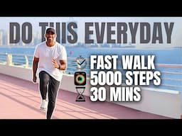 5000 Steps Speed Walk at Home in 30 minutes| Fat Burn Walk