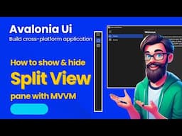 Avalonia Tutorial: How To Show and Hide a Split View Pane with MVVM | SplitView | Cross Platform