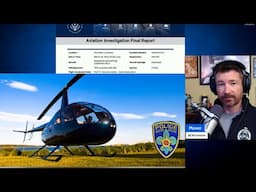 NTSB Report of the Fatal Helicopter Crash That Changed BRPD's Air Support Unit Forever