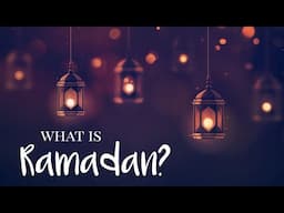 What Is Ramadan? Everything You Need to Know