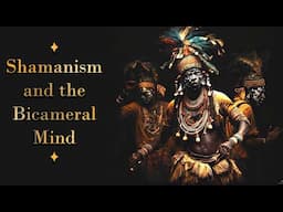 Does Shamanism Prove the Bicameral Mind Theory?