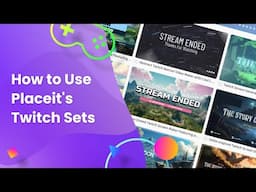 How to Use Placeit's Twitch Sets