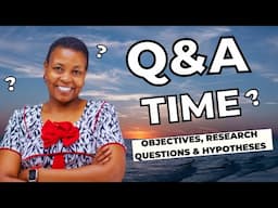 RESEARCH OBJECTIVES, RESEARCH QUESTIONS & HYPOTHESES