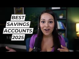 High Yield Savings Accounts (Best and Worst for 2025)