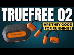 TRUEFREE 02 WIRELESS EARBUDS | A Steal Under $60? | A Runner's Review