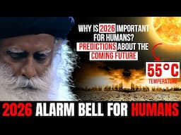 2024 To 2026 | Massive Astronomical Changes Happen | Future | Solar Flare | Sadhguru