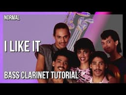 How to play I Like It (Jeanette Harris Sax Cover) by El DeBarge on Bass Clarinet (Tutorial)