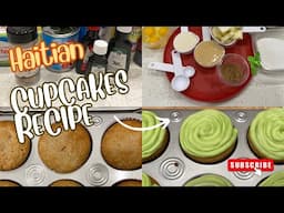 Haitian cupcakes recipe/ We are at it again / Most delicious cupcakes