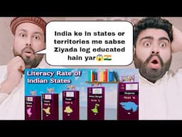 Literacy Rate of Indian All States & Territories. | Pakistani Reaction