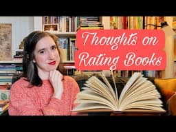 Thoughts on How I Rate Books