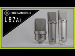 Neumann U87 Ai Test: The Legendary Sound Reinvented