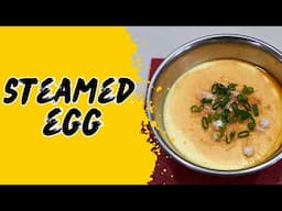 Steamed Egg