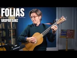 "Folias" 350-Year-Old Music on Guitar