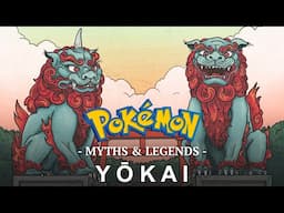 Pokémon Myths & Legends: Yōkai Edition