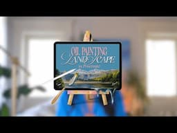 Landscape Oil Painting in Procreate Introduction Video