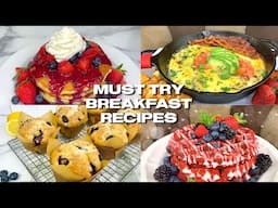 10 MUST TRY BREAKFAST RECIPES!