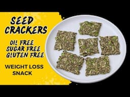 Seed Crackers - Protein Packed Healthy Seed Crackers - Gluten Free - Oil Free - Sugar Free - Vegan