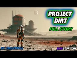 Project Dirt | Book One | Full Story | HFY | SciFi Short Stories | Best of HFY | Human Glazing