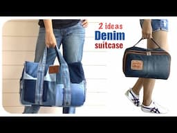 2 Ideas Transform scrap old jeans  into suitcase tutorial , How to sew  travel bag from jeans scraps