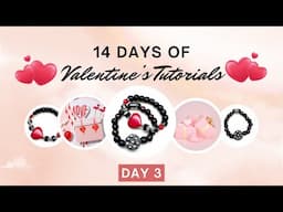 14 Days of Valentine’s Jewelry | Couples Bracelets! Masculine & Feminine Styles | DIY Tutorial #3 ❤️