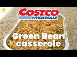 Holiday Green Bean Casserole From Costco | Chef Dawg