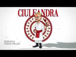 Boehm x @MishaMiller - Ciuleandra | Visualizer