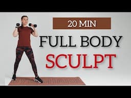 20 MIN FULL BODY SCULPT WORKOUT / With Dumbbells /Strength  and Cardio workout  at Home