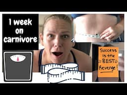 Carnivore Diet Week 1