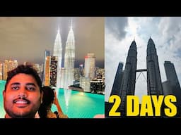 2 Days in Malaysia - Best spots in Malaysia