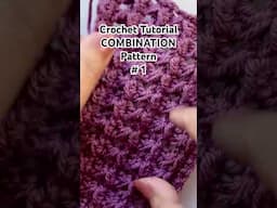 Crochet tutorial combination pattern . @CrochetByNora