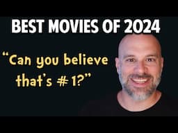 My Top 10 Movies of 2024, So Far -- And #1 is a Shocking Surprise!