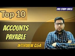 Top 10 Accounts Payable Interview Questions And Answers