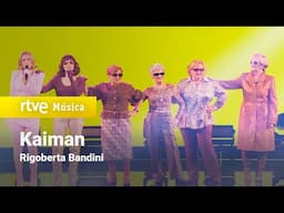 Rigoberta Bandini – “Kaiman” | Benidorm Fest 2025 | Actuación especial